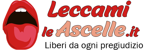 Leccami le Ascelle